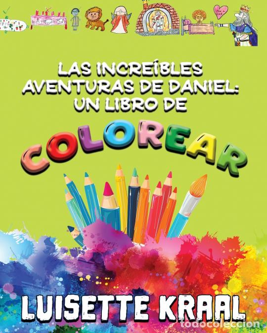books: Las incre&iacute;bles aventuras de Daniel - Un libro de colorear - Luisette Kraal