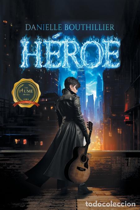 Libros: H&eacute;roe - Danielle Bouthillier - Foto 1