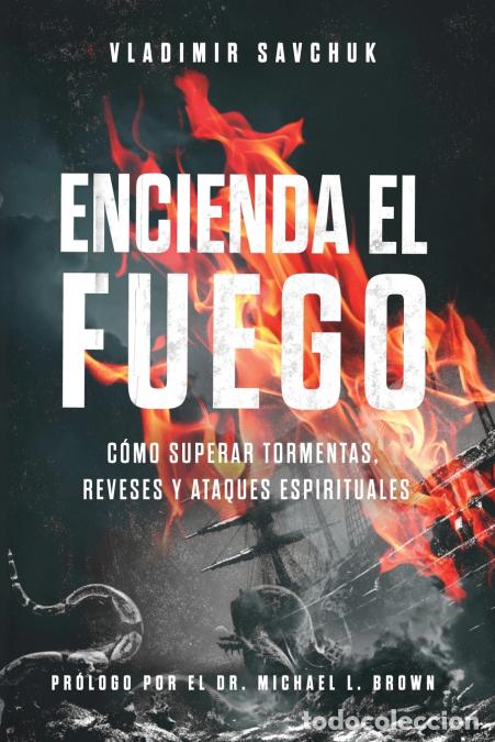 Livros: Encienda el Fuego - Vladimir Savchuk