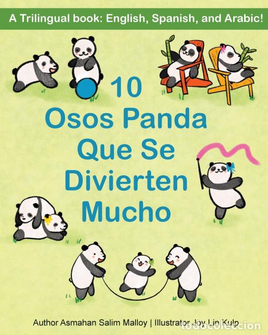Livros: 10 Osos Panda Que Se Divierten Mucho - A Trilingual book: English, Spanish, and Arabic! - Asmahan Sa