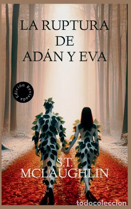 Libros: La Ruptura de Ad&aacute;n y Eva - S.T. Mclaughlin - Foto 1