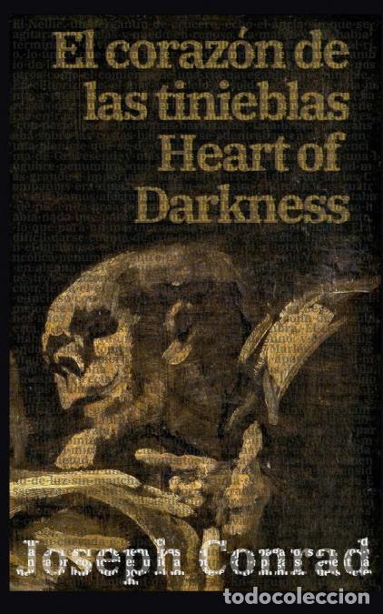 Libri: El coraz&oacute;n de las tinieblas - Heart of Darkness - Texto paralelo biling&uuml;e - Bilingual edition: Ingl&eacute;