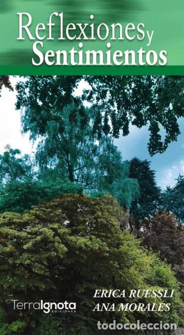 Libri: Reflexiones y Sentimientos - Erica Ruessli,Ana Morales