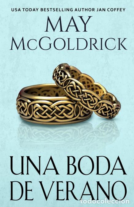 B&uuml;cher: Una Boda de Verano - May McGoldrick,Jan Coffey