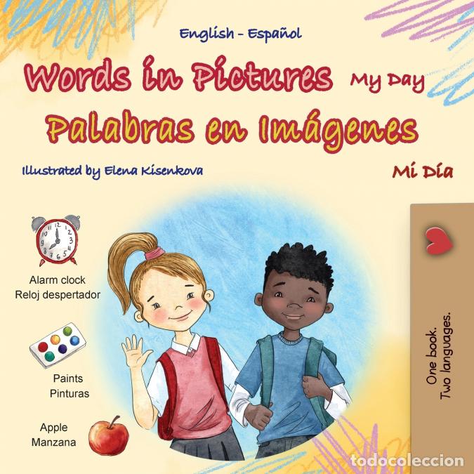 Livros: Words in Pictures - My Day (English Spanish Bilingual Children?s Book) - KidKiddos Books