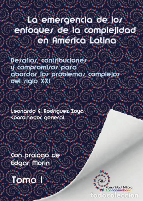 books: Tomo 1. La emergencia de los enfoques de la complejidad en Am&eacute;rica Latina - Leonardo Gabriel Rodrigu