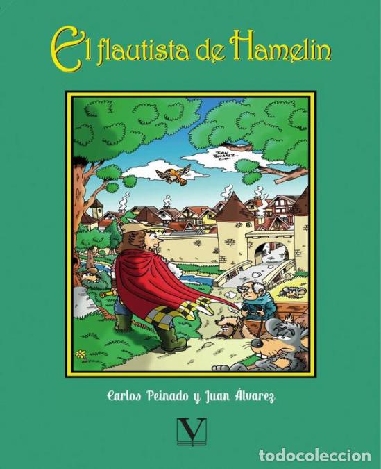 Libri: El flautista de Hamelin (C&oacute;mic) - Juan Alvarez,Carlos Peinado