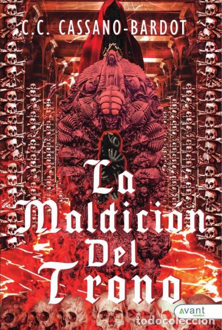 Libri: La maldici&oacute;n del trono - Carla Camille Cassano Bardot,Carla Camille Cassano Bardot