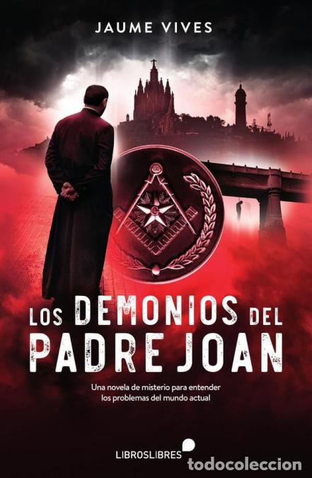 Libri: Los demonios del padre joan - JAUME VIVES