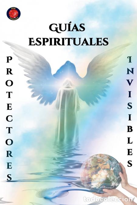 Libri: Gu&iacute;as Espirituales Protectores Invisibles - Alina Rubi