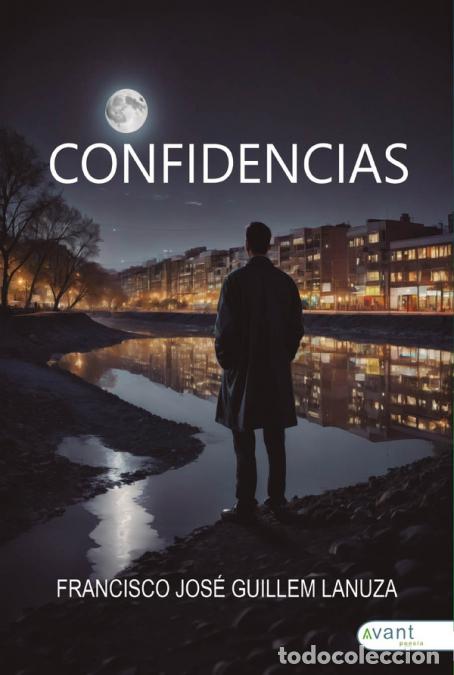 B&uuml;cher: Confidencias - Francisco Jos&eacute; Guillem Lanuza