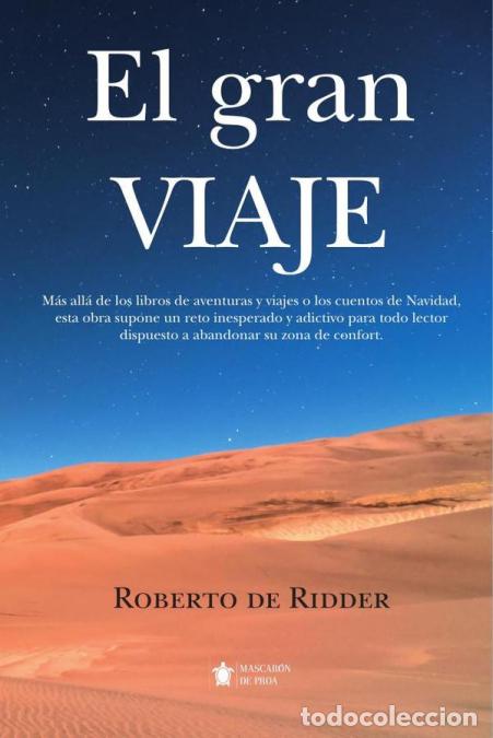 Libri: El gran viaje - Roberto de Ridder