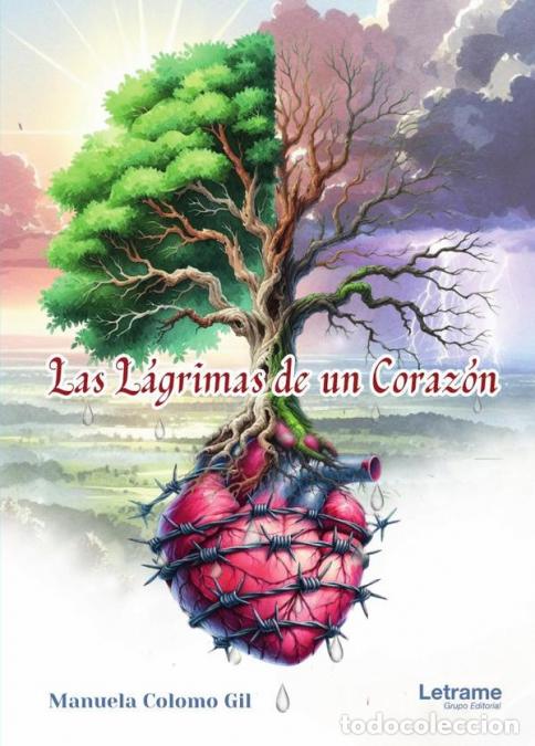 Livres: Las l&aacute;grimas de un coraz&oacute;n - Manuela Colomo Gil