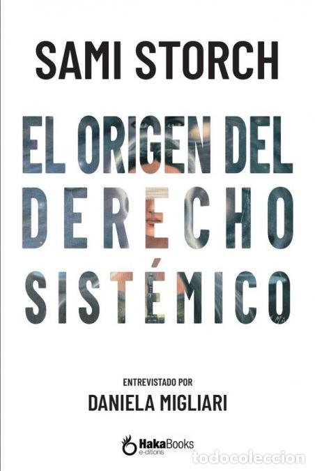 B&uuml;cher: El origen del derecho sist&eacute;mico - SAMI STORCH