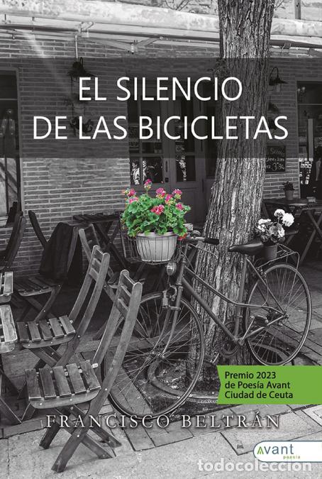Libri: El silencio de las bicicletas - Francisco Beltr&aacute;n