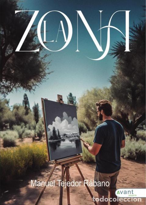 Libros: La zona - Manuel Tejedor R&aacute;bano - Foto 1