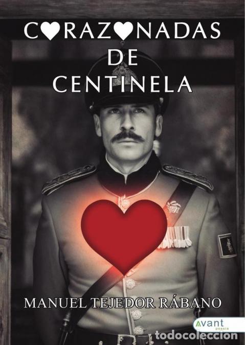 Libri: Corazonadas de centinela - Manuel Tejedor R&aacute;bano