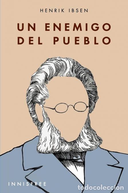 Libros: Un enemigo del pueblo - Henrik Ibsen