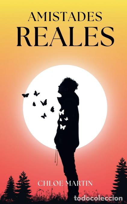 B&uuml;cher: Amistades Reales - Chloe Martin