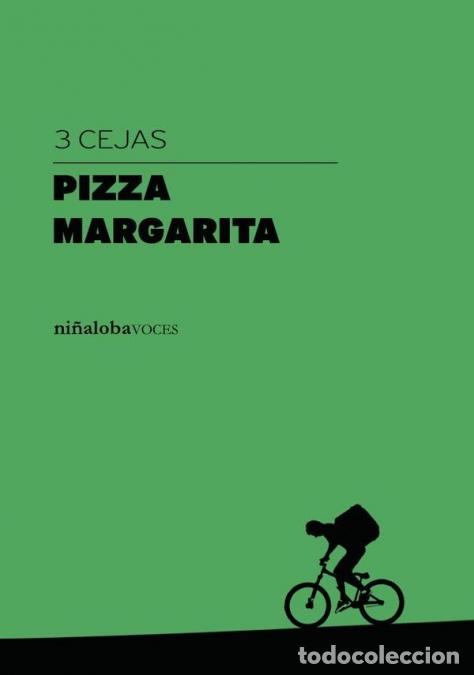 Libri: Pizza margarita - 3 Cejas