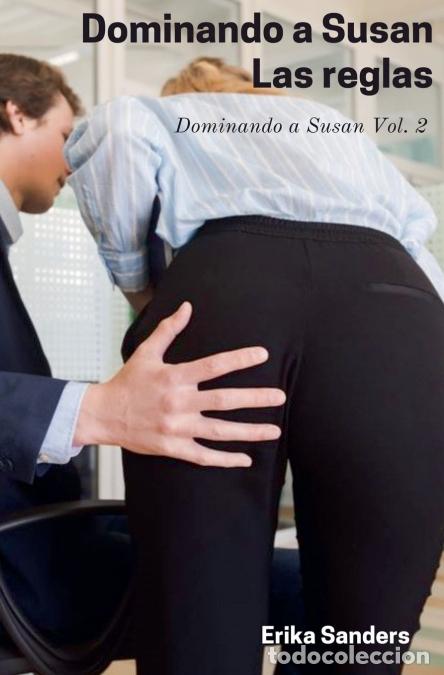 Libri: Dominando a Susan. Las Reglas - Erika Sanders