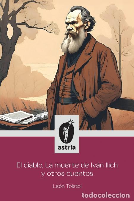 B&uuml;cher: El diablo, La muerte de Iv&aacute;n Ilich y otros cuentos - Le&oacute;n Tolst&oacute;i,Enrique L de Verneuil,JR Sosa