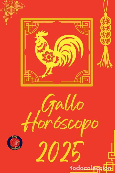 B&uuml;cher: Gallo Hor&oacute;scopo 2025 - Alina Rubi