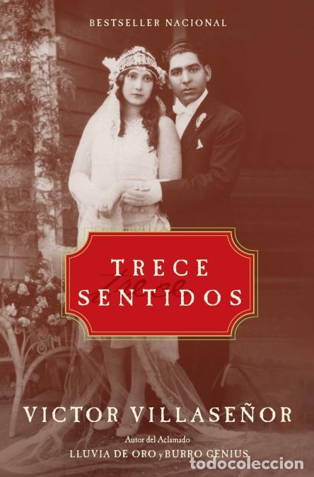 Libros: El Trece Sentidos = Thirteen Senses - Alfonso Gonz&aacute;lez,Victor Villasenor