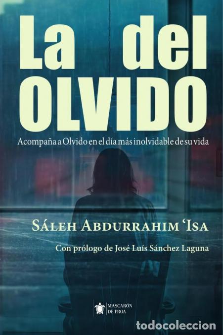 books: La del Olvido - S&aacute;leh Abdurrahim