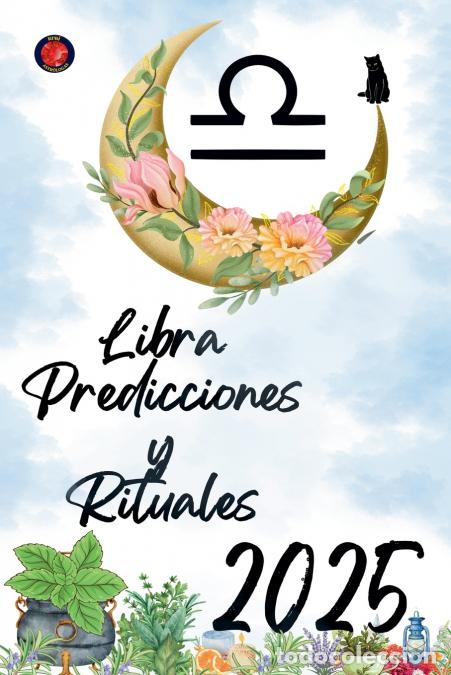 Libros: Libra Predicciones y Rituales 2025 - Alina Rubi - Foto 1