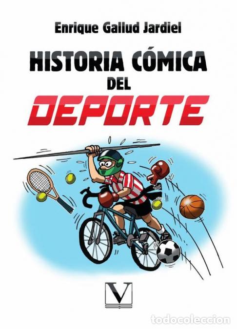 B&uuml;cher: Historia c&oacute;mica del deporte - Enrique Gallud Jardiel