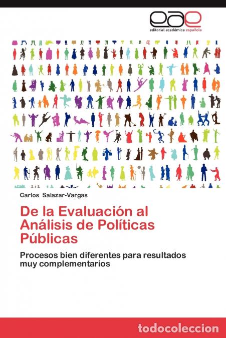 Livres: de La Evaluacion Al Analisis de Politicas Publicas - Carlos Salazar-Vargas