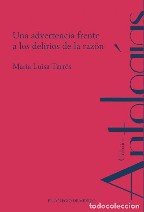 Livros: Una advertencia frente a los delirios de la raz&oacute;n - Mar&iacute;a Luisa Tarr&eacute;s