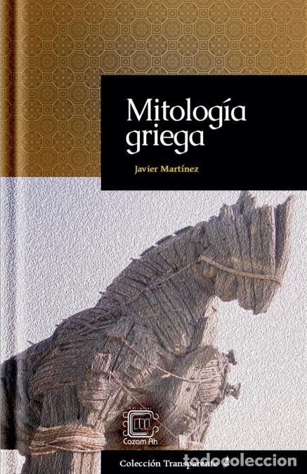 Libri: Mitolog&iacute;a griega - Javier Mart&iacute;nez (Pacam)