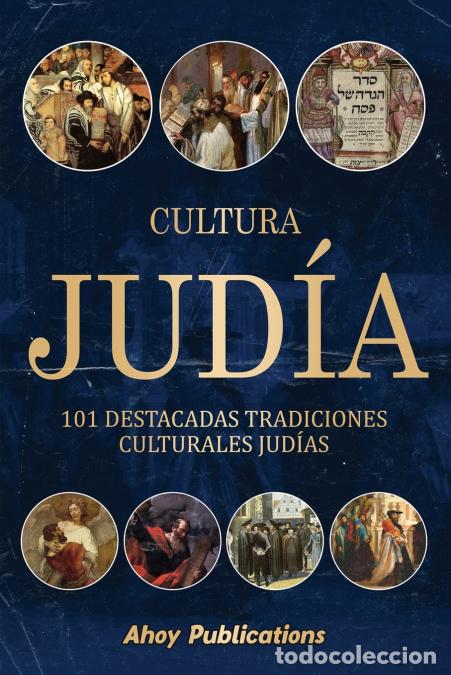 books: Cultura jud&iacute;a - 101 destacadas tradiciones culturales jud&iacute;as - Ahoy Publications