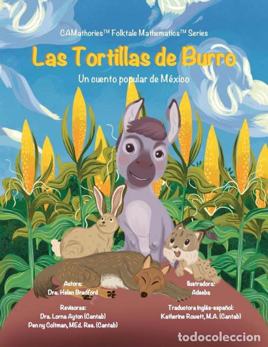 Livros: Las Tortillas de Burro - Un cuento popular de M&eacute;xico - Kit Cheung,Adeeba Adeeba,Lorna Ayton Cantab
