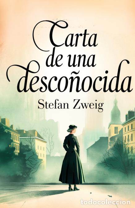Livros: CARTA DE UNA DESCONOCIDA - Stefan Zweig
