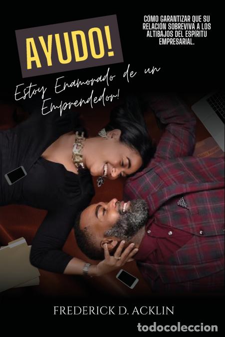 B&uuml;cher: Help, I?m in Love with an Entrepreneur - Frederick D. Acklin
