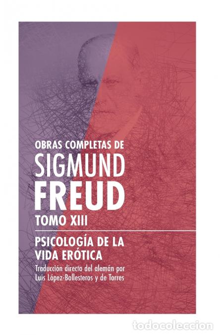 Livres: Psicolog&iacute;a de la vida er&oacute;tica - Sigmund Freud