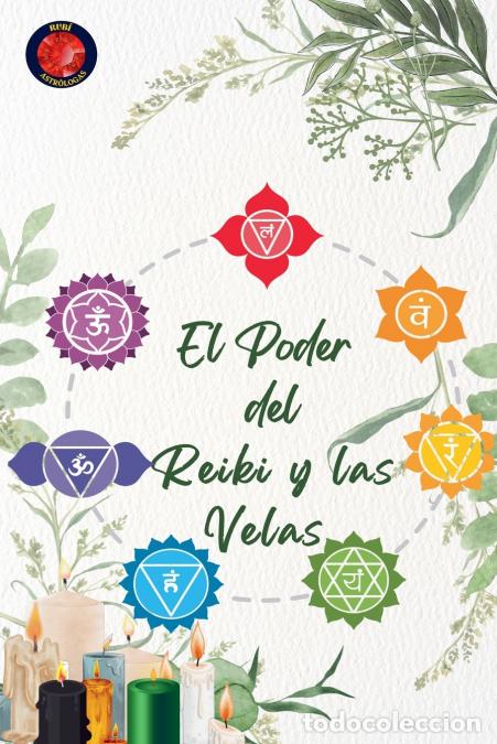 Libros: El Poder del Reiki y las Velas - Alina Rubi - Foto 1