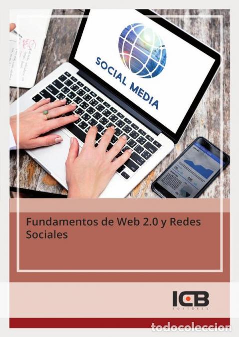 B&uuml;cher: Fundamentos de Web 2.0 y Redes Sociales - ICB Editores