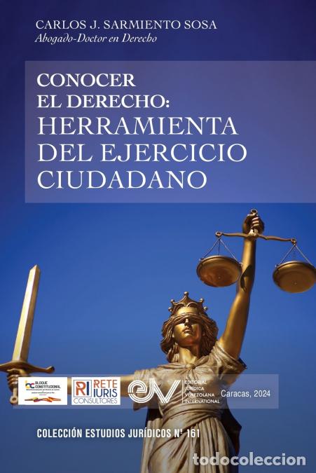 books: CONOCER EL DERECHO. HERRAMIENTA DEL EJERCICIO CIUDADANO - CARLOS J. SARMIENTO SOSA
