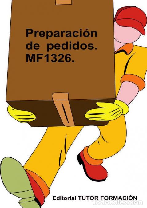 Libri: Preparaci&oacute;n de pedidos. MF1326. - Carmen Arenal Laza