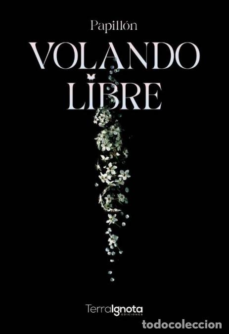Libri: Volando libre - Papillon