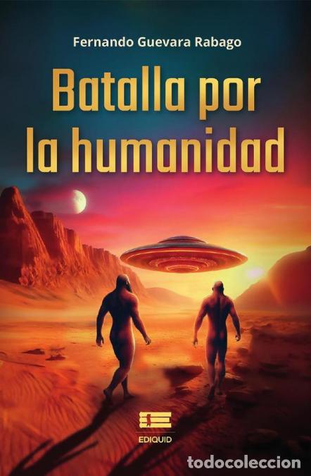 Libri: Batalla por la humanidad - Fernando Guevara Rabago
