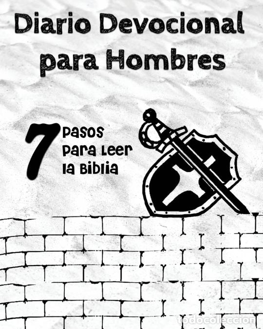 books: Diario Devocional para Hombres - 7 Pasos para Leer la Biblia - Luisette Kraal