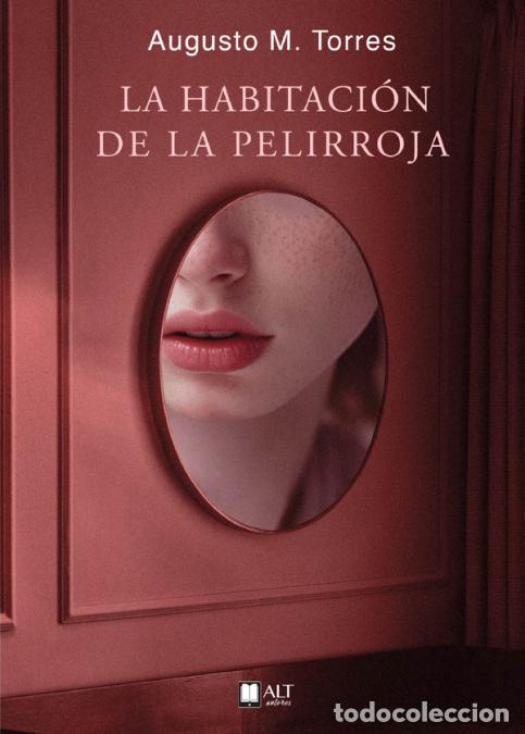 Libri: La habitaci&oacute;n de la pelirroja - Augusto M. Torres