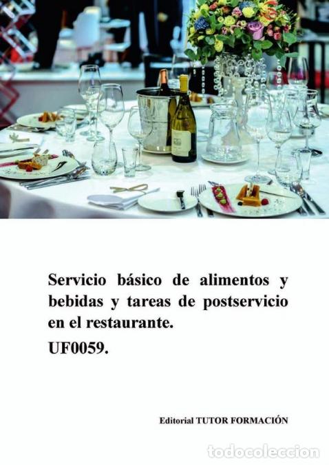 B&uuml;cher: Servicio b&aacute;sico de alimentos y bebidas y tareas de postservicio en el restaurante. UF0059. - Ambrosi