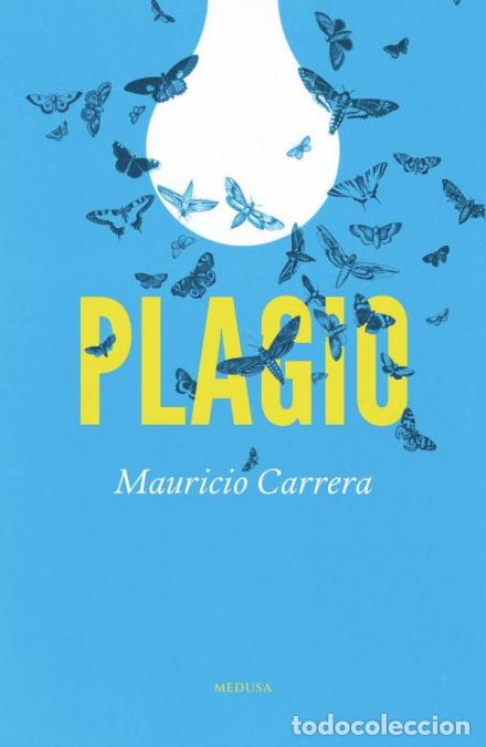 Libri: Plagio - Mauricio Carrera