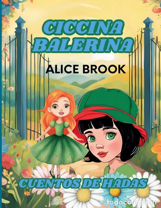 books: Ciccina Balerina Cuentos de Hadas - Alice Brook